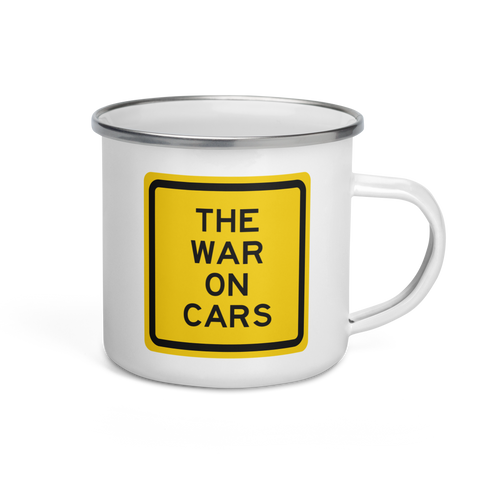 The War on Cars Enamel Mug