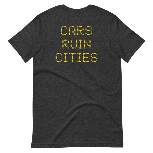 CARS RUIN CITIES T-Shirt