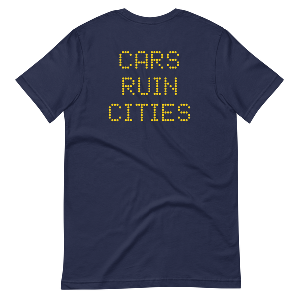 CARS RUIN CITIES T-Shirt